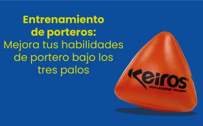 Entrenamiento de porteros: Mejora tus habilidades de portero